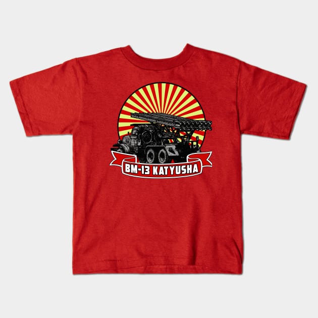 BM-13 KATYUSHA ROCKET LAUNCHER Kids T-Shirt by theanomalius_merch